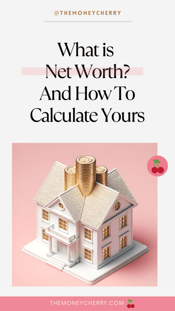 what is net worth and how to calculate yours