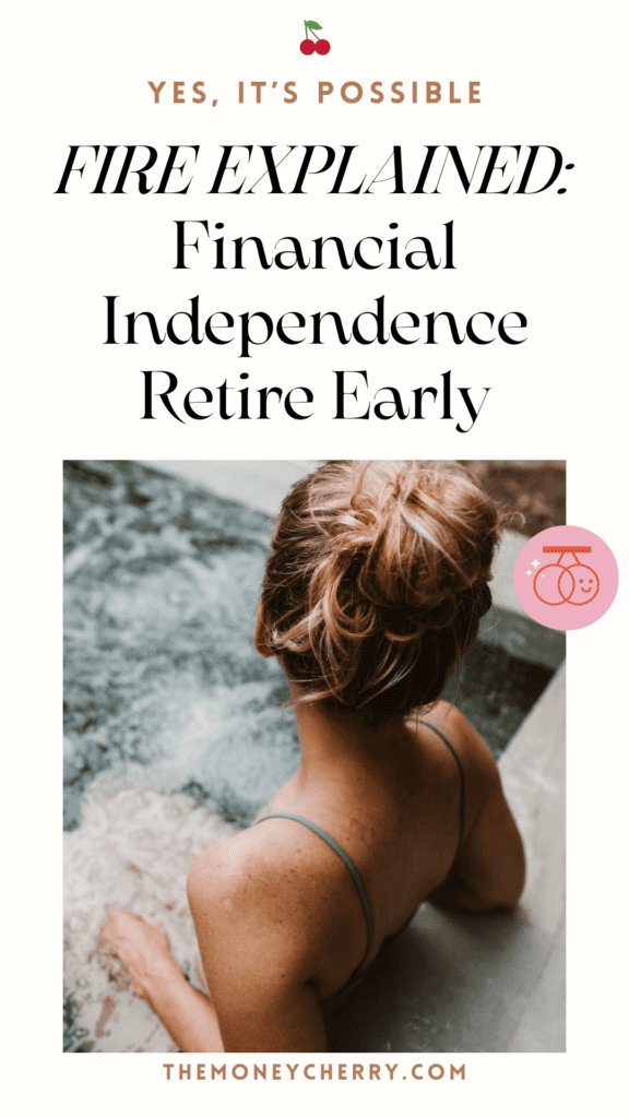 financial independence retire early explained